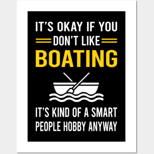 Smart People Hobby Boating Boat Boats Posters and Art